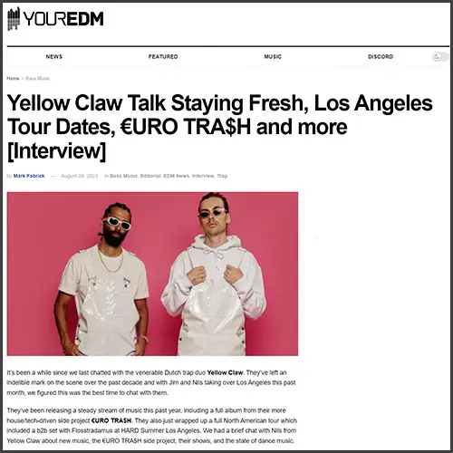 yellowclawyouredm Yellow Claw, Your EDM, News