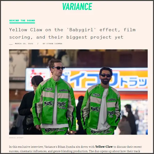 yellowclawvariance Yellow Claw, Variance, News