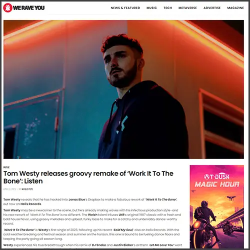 tomwestyweraveyou Tom Westy, We Rave You, News
