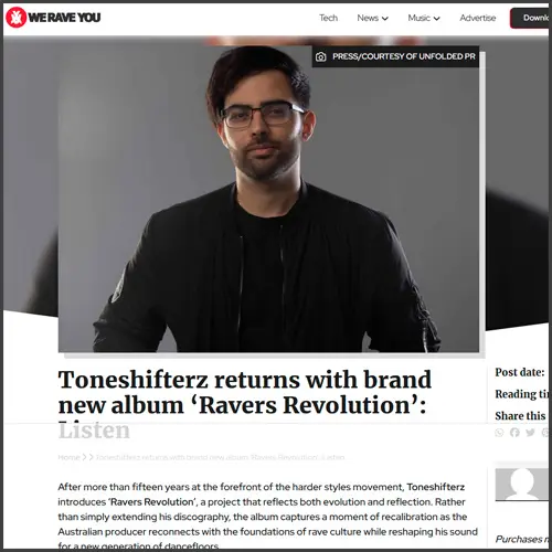 toneshifterzweraveyou Toneshifterz, We Rave You, News