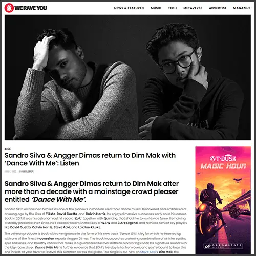 sandrosilvaanggerdimasweraveyou Sandro Silva, Angger Dimas, Dim Mak, We Rave You, News
